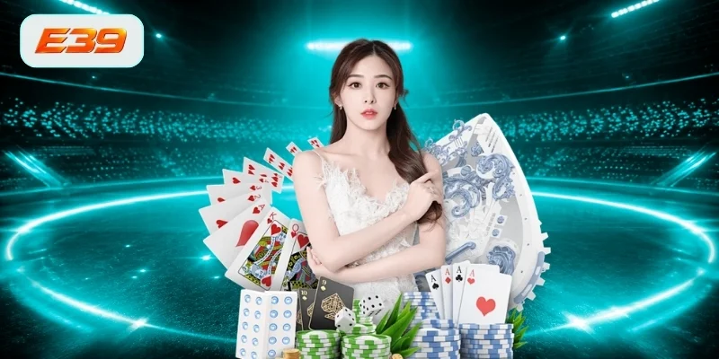 Trải nghiệm sảnh cược casino E39 chuyên nghiệp Trải nghiệm sảnh cược casino E39 chuyên nghiệp